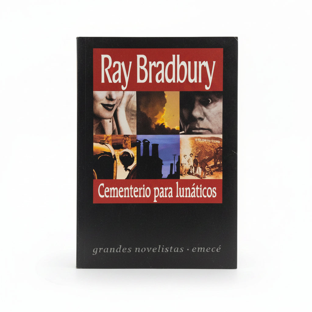 Cementerio para lunáticos - Ray Bradbury
