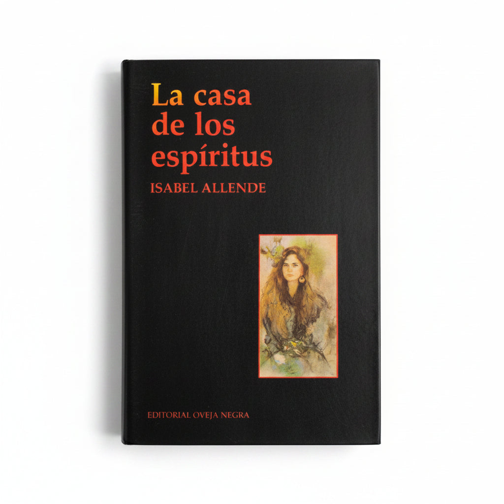 La casa de los espíritus - Isabel Allende