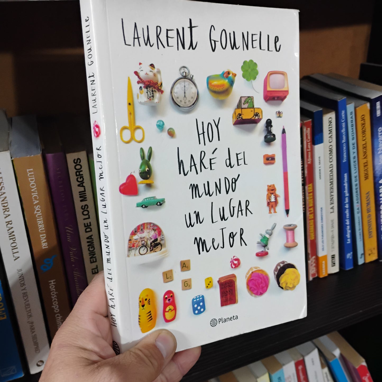 Hoy haré del mundo un lugar mejor - Laurent Gounelle