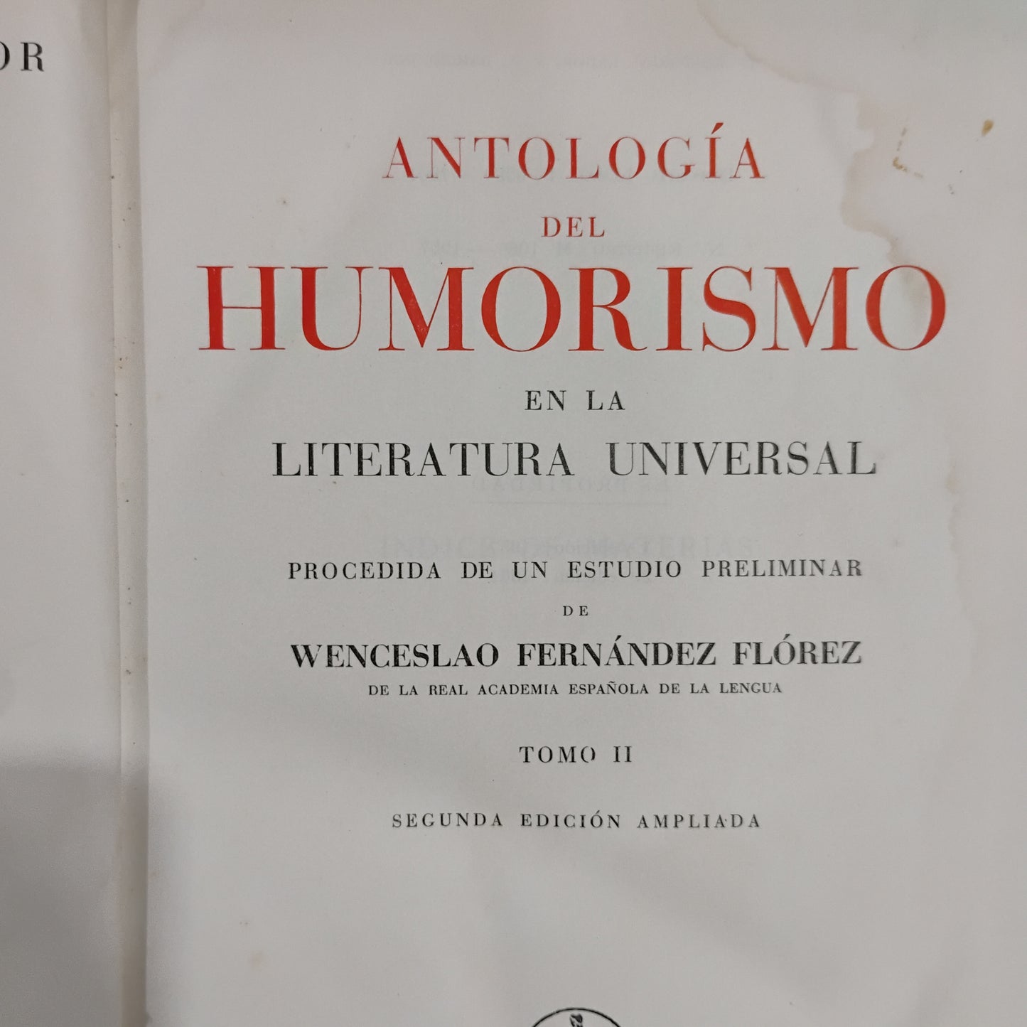 Antología del Humorismo en la Literatura Universal (tomos I y II) - W. Fernández Flores