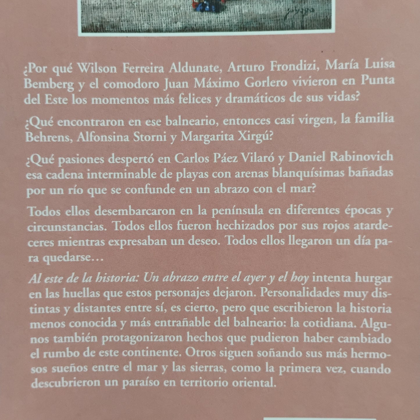 AL ESTE DE LA HISTORIA 2. Un abrazo entre el ayer y hoy - Diego Fischer, Silvia Pisani.