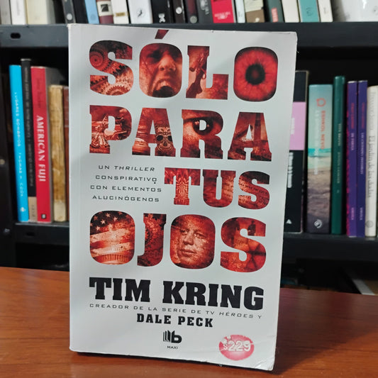 Sólo para tus ojos - Tim Kring