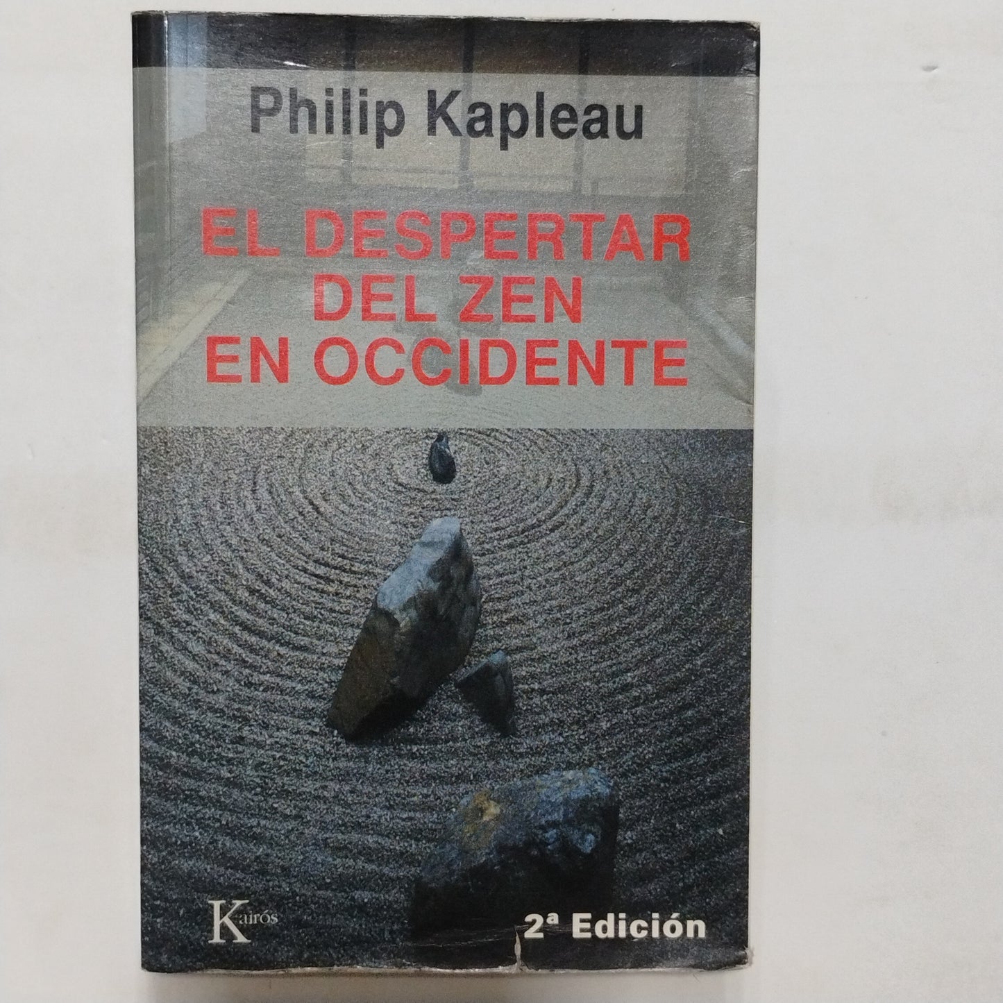 El despertar del Zen en occidente - Roshi Philip Kapleaues