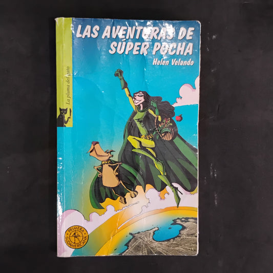 Las aventuras de Super Pocha - Helen Velando