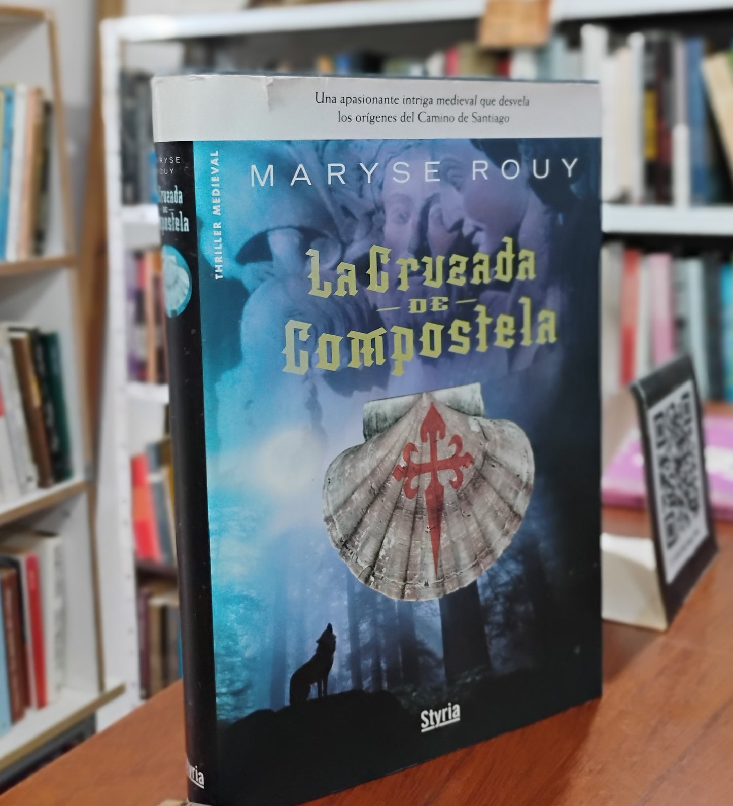 La Cruzada de Compostela - Maryse Rouy