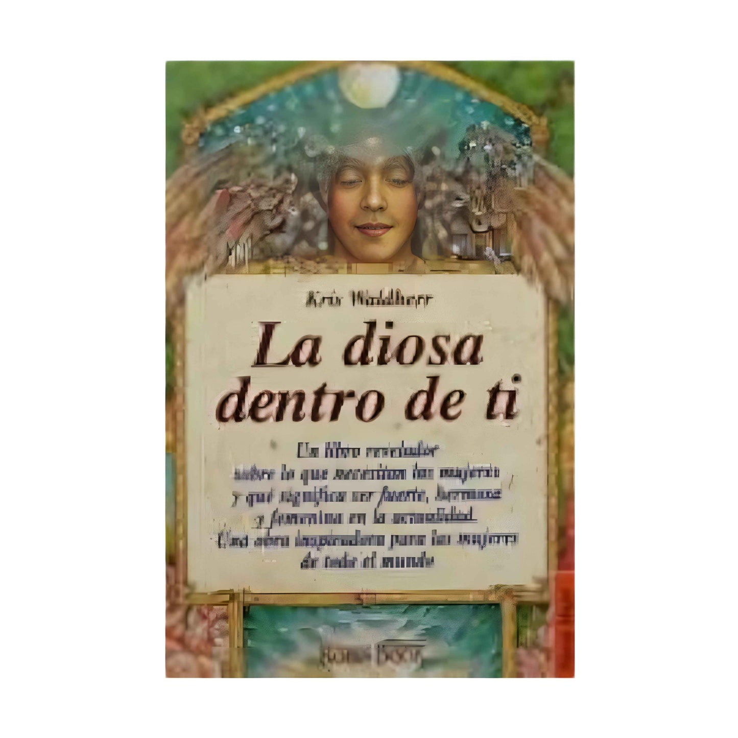 LA DIOSA DENTRO DE TI - Kris Waldherr