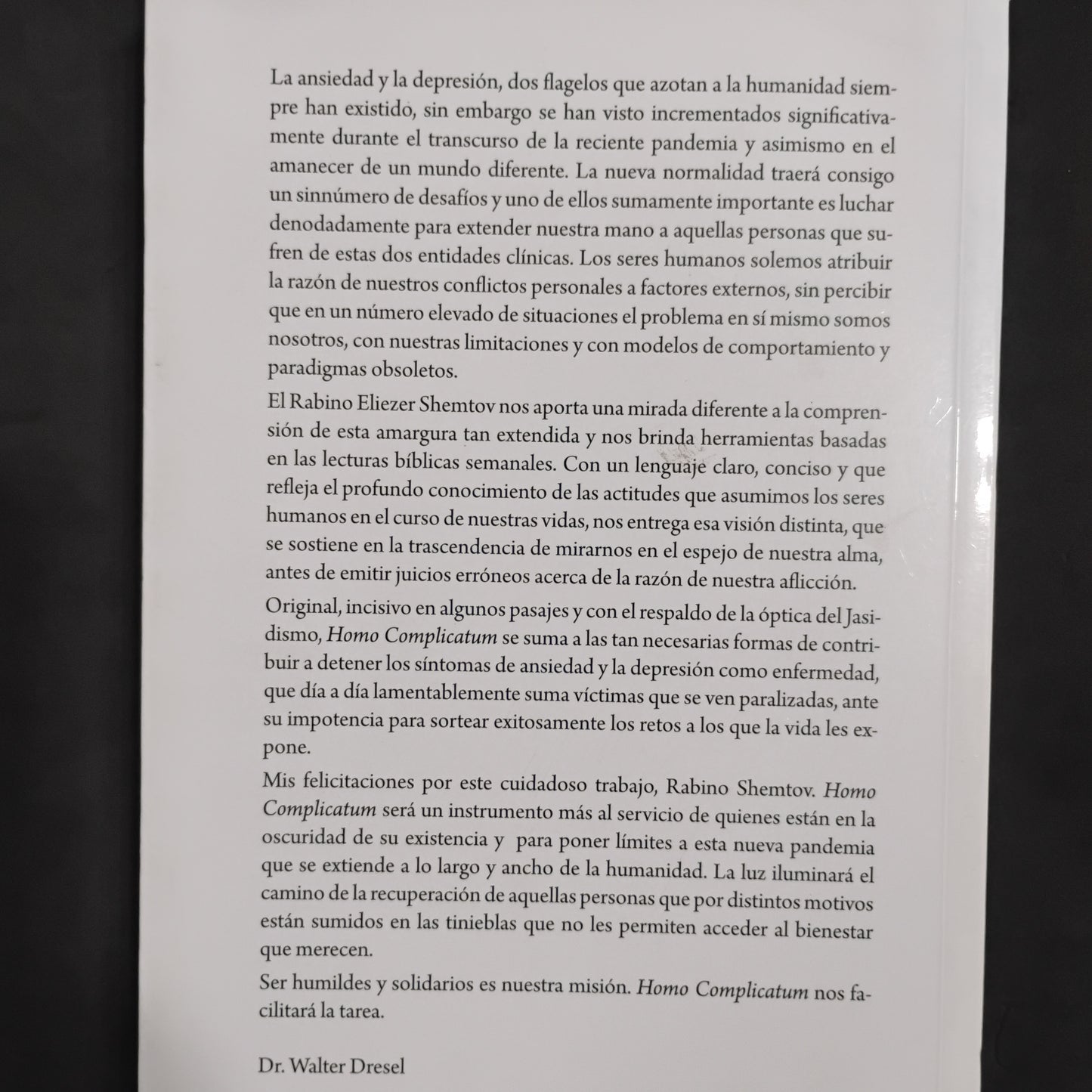 HOMO COMPLICATUM . 48 herramientas milenarias para lidiar con la ansiedad y la depresión - Eliezer Shemtov