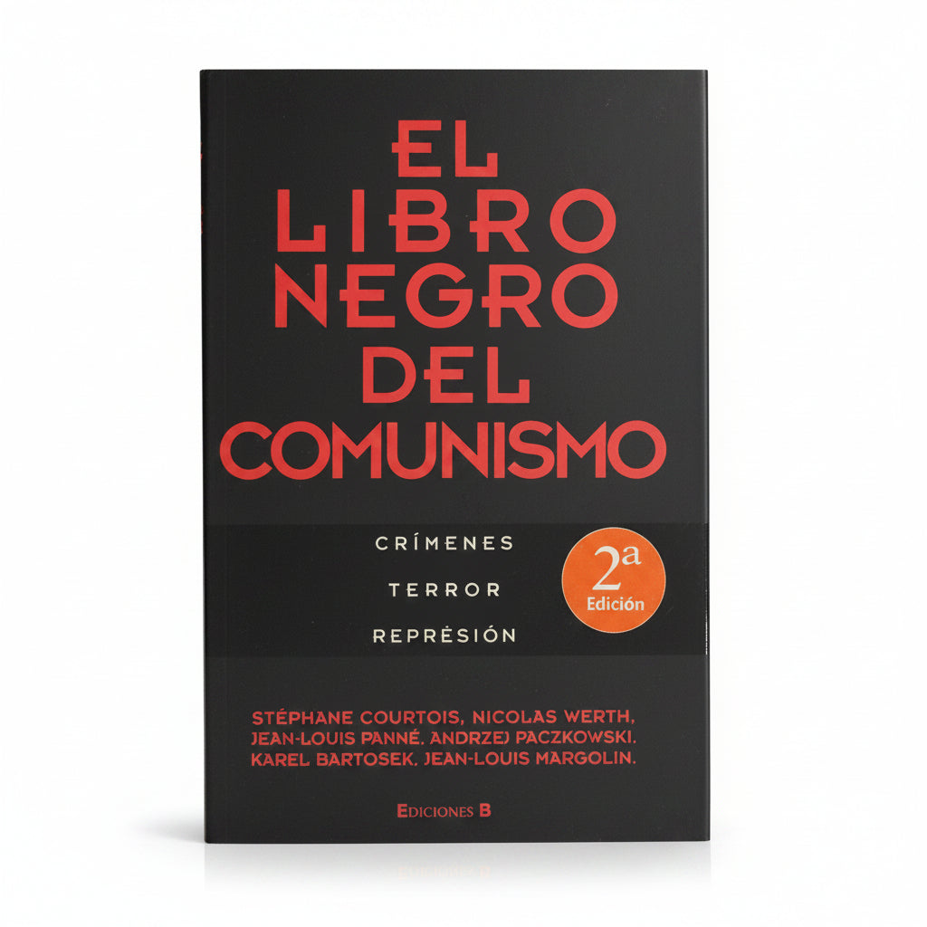 EL LIBRO NEGRO DEL COMUNISMO. Crímenes, terror, represión - Stéphane Courtois, et al.