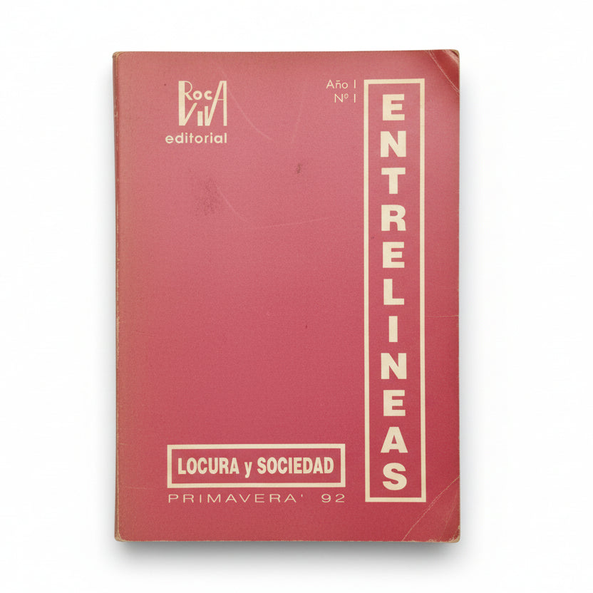Locura y Sociedad - ENTRELINEAS
