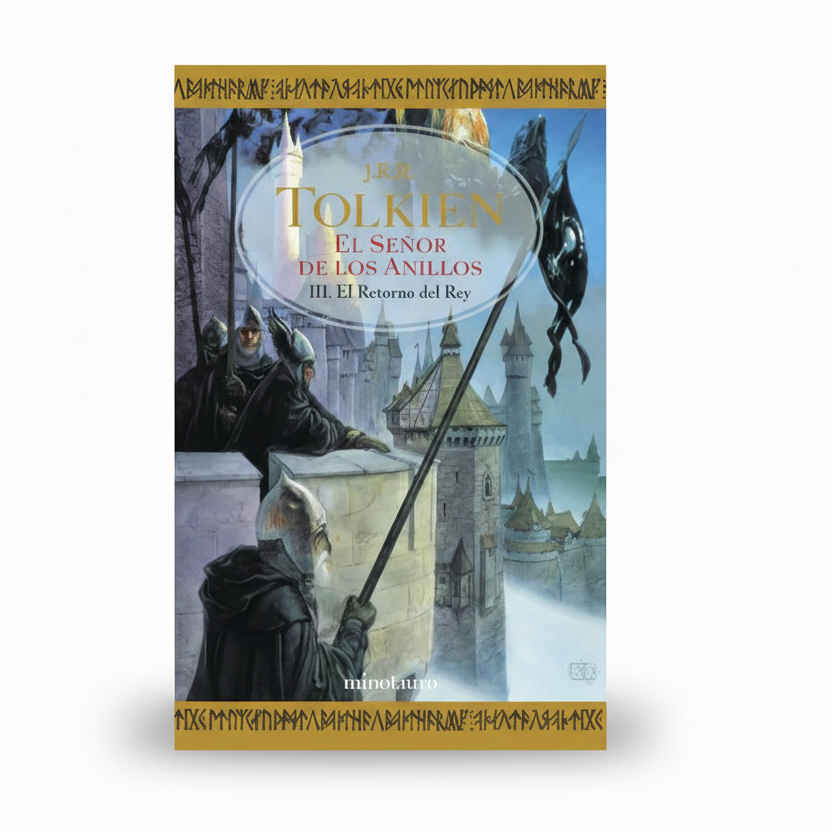 EL SEÑOR DE LOS ANILLOS III. EL RETORNO DEL REY - J.R.R. Tolkien