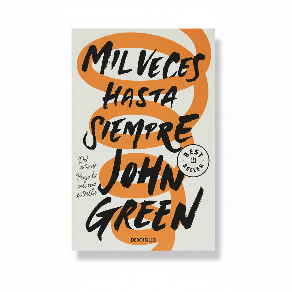 Mil veces hasta siempre - John Green