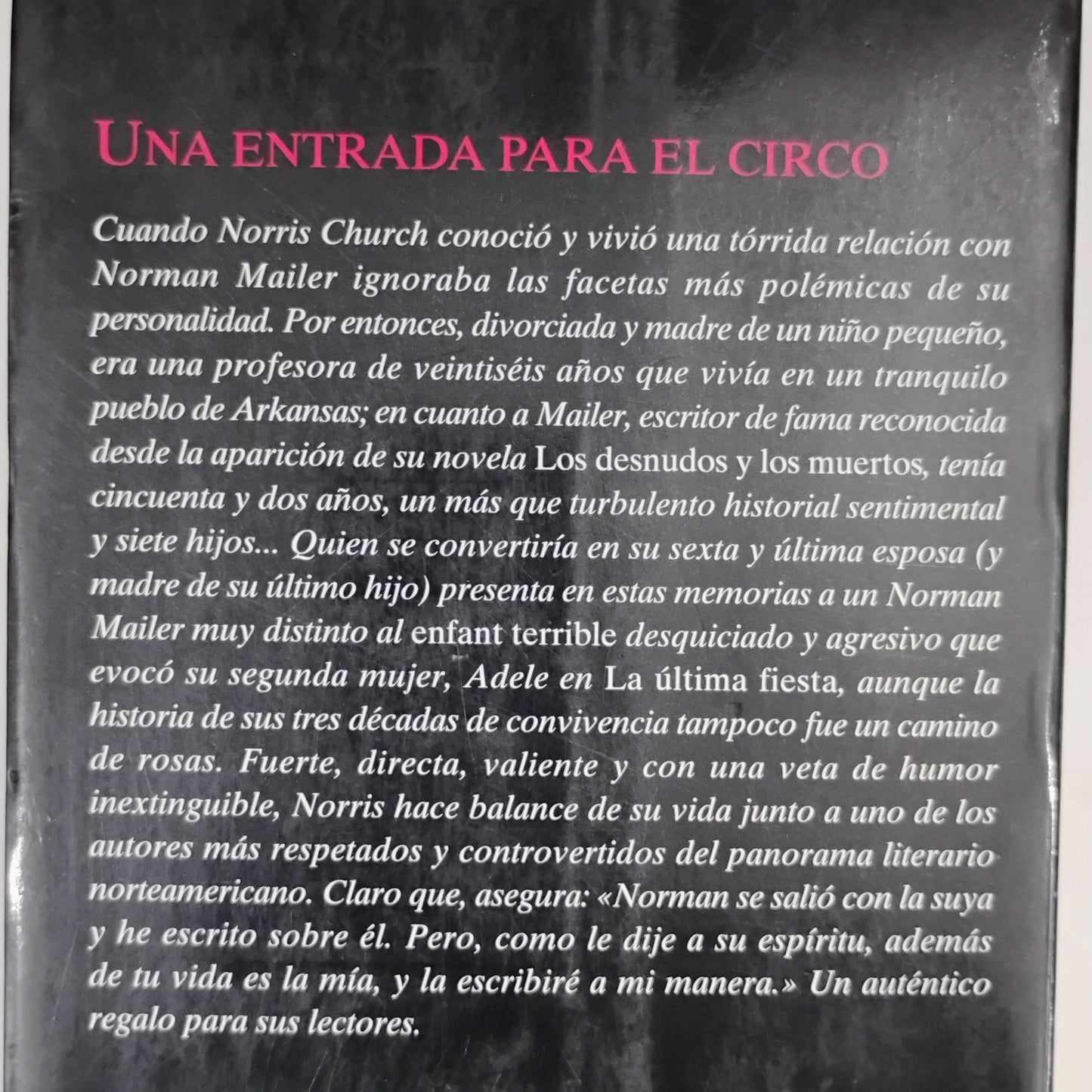 Una entrada para el circo - Norris Church Mailer