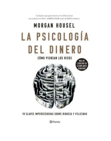 La psicología del dinero - Morgan Housel