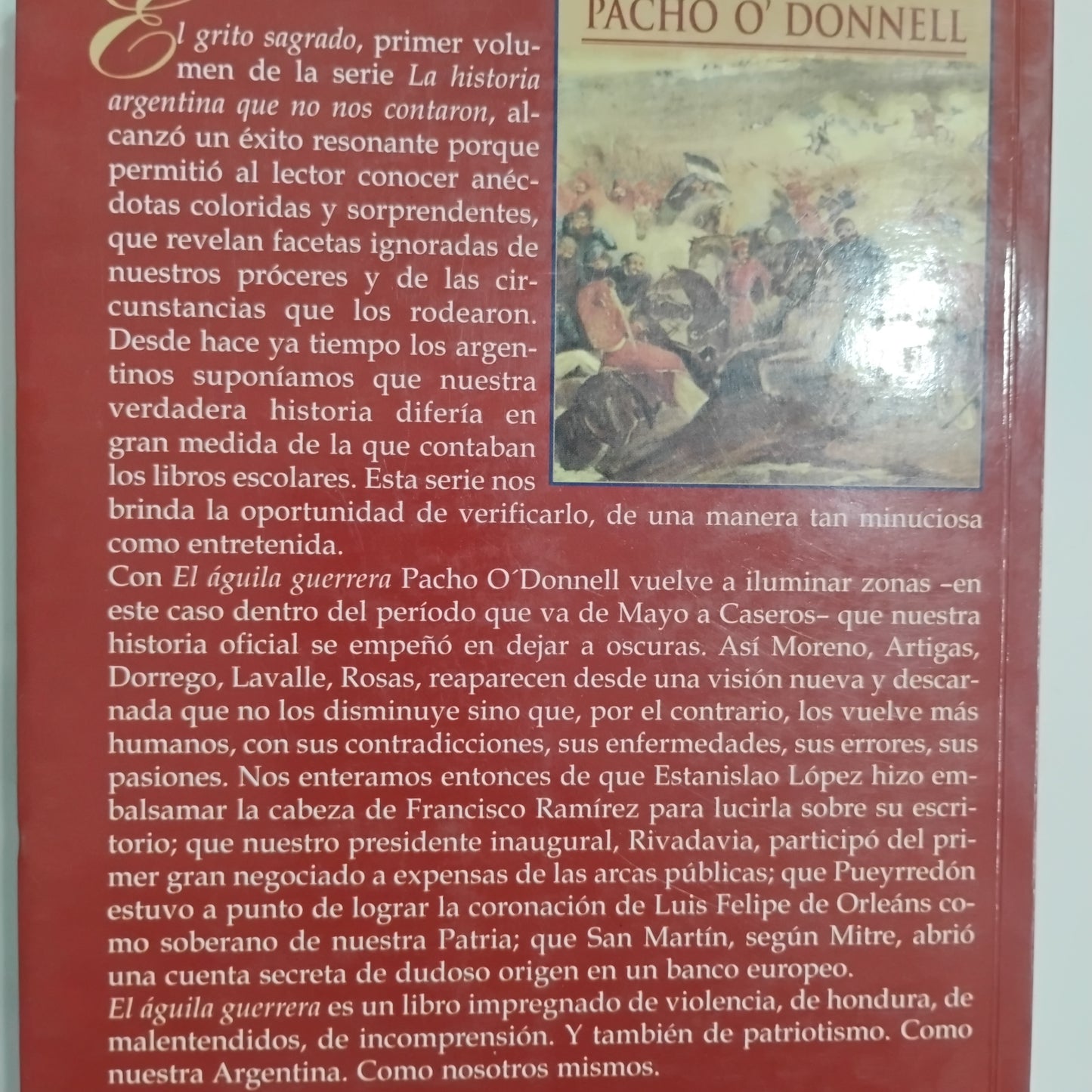 La historia argentina que no nos contaron (Trilogía) - Pacho O'Donnell