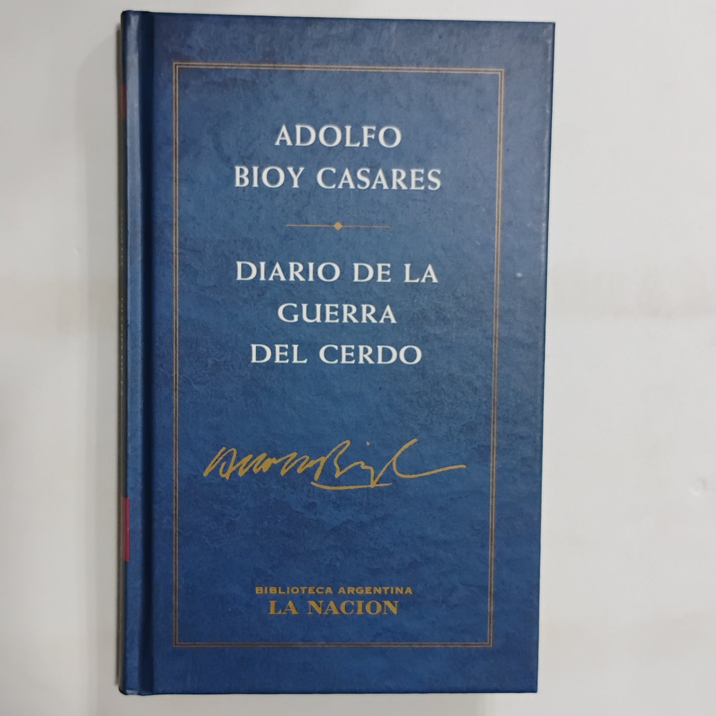 Diario de la guerra del cerdo - Adolfo Bioy Casares