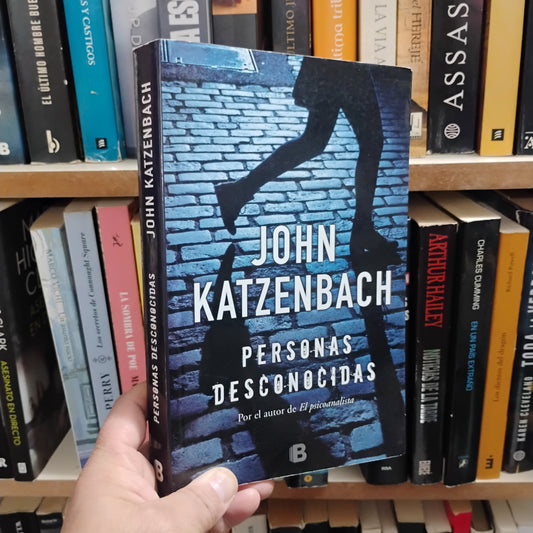 Personas desconocidas - John Katzenbach