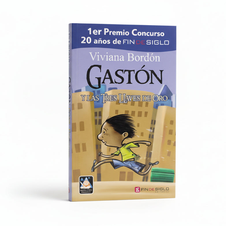 Gastón y las tres llaves de oro - Viviana Bordón