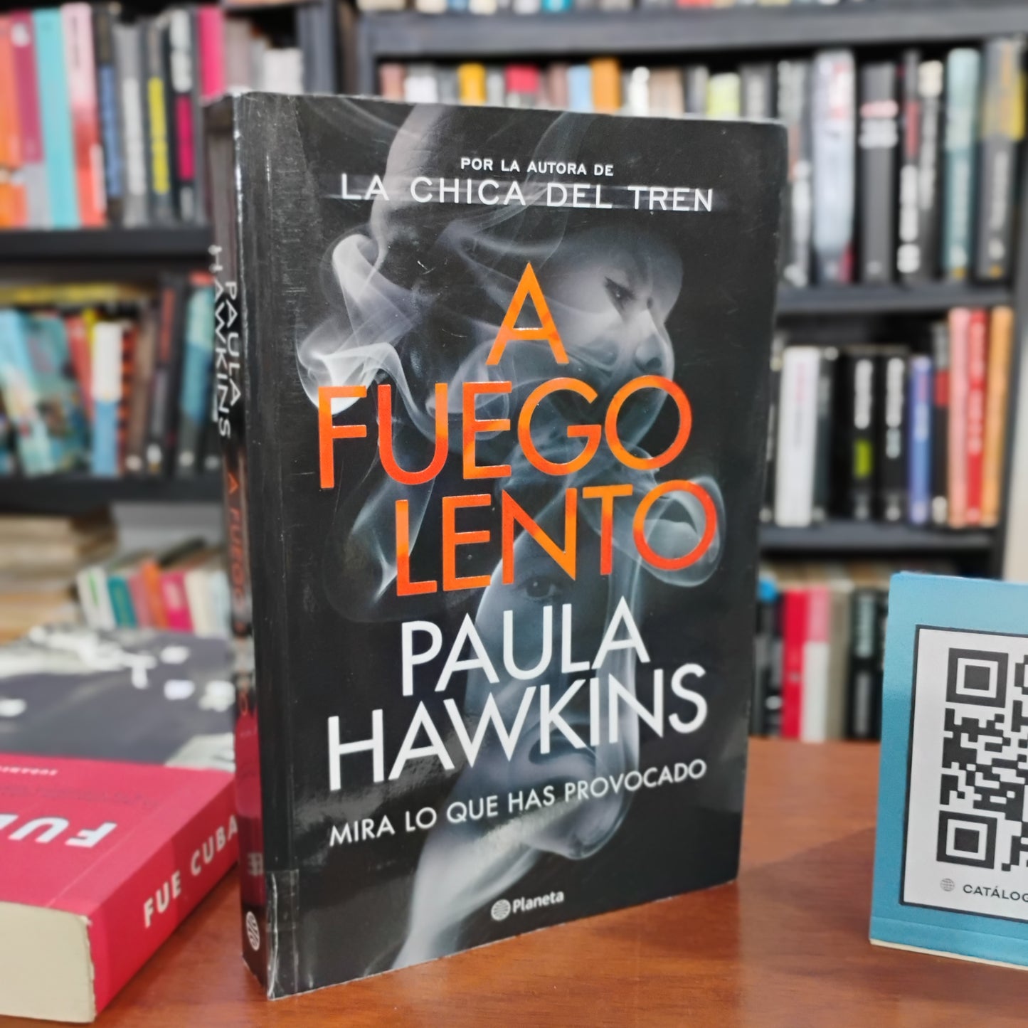 A fuego lento - Paula Hawkins