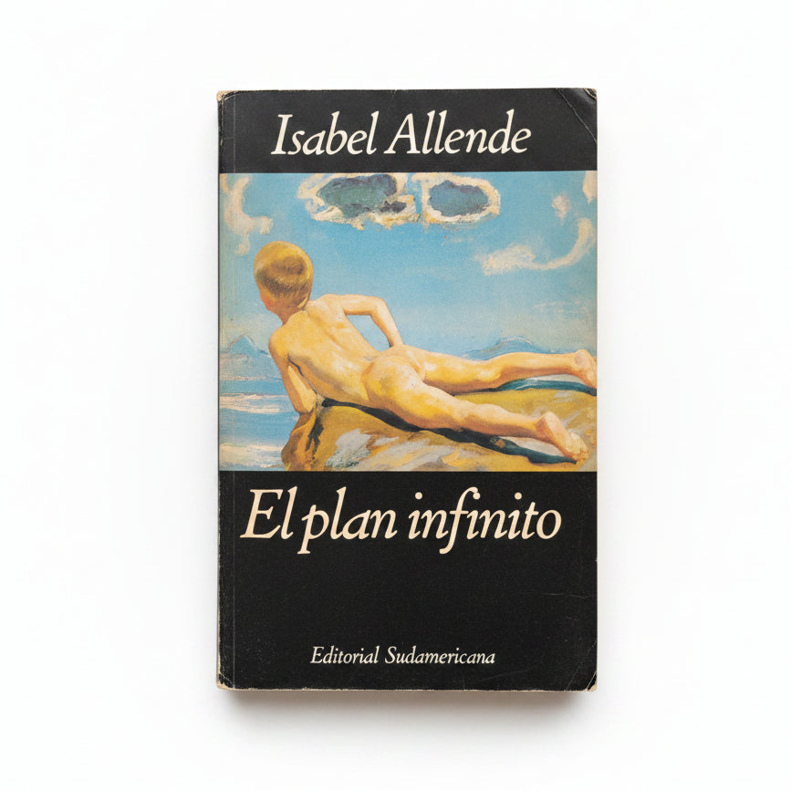 El plan infinito - Isabel Allende