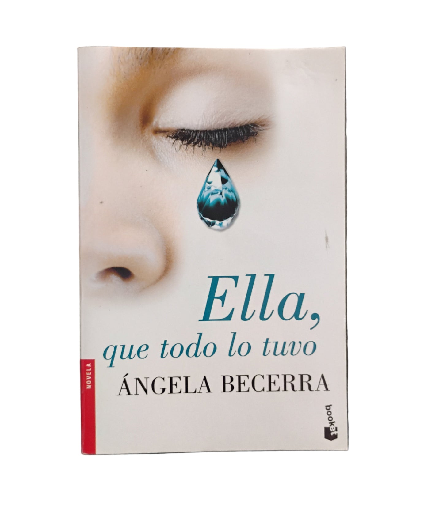 Ella, que todo lo tuvo - Ángela Becerra