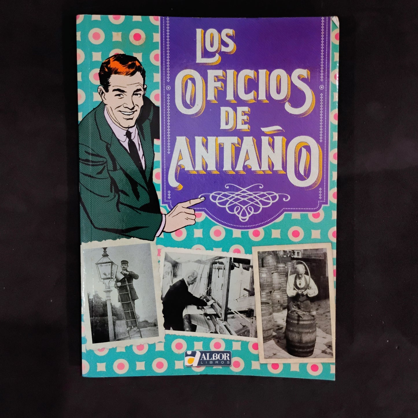 Los oficios de antaño