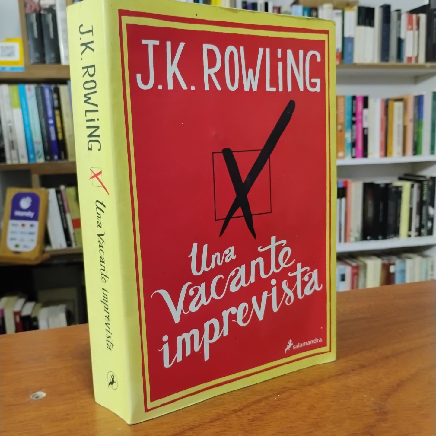 Una vacante imprevista - J. K. Rowling