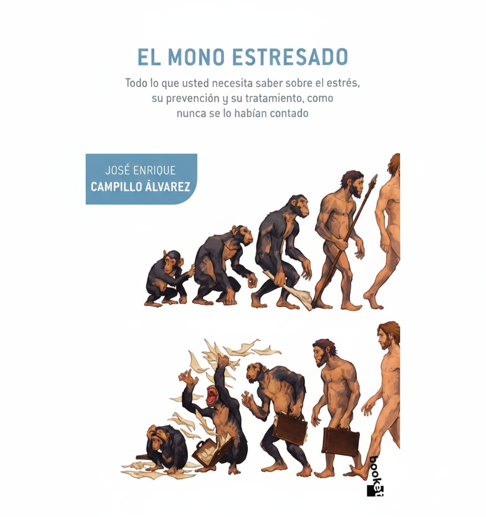 El mono estresado - José Enrique Campillo Álvarez