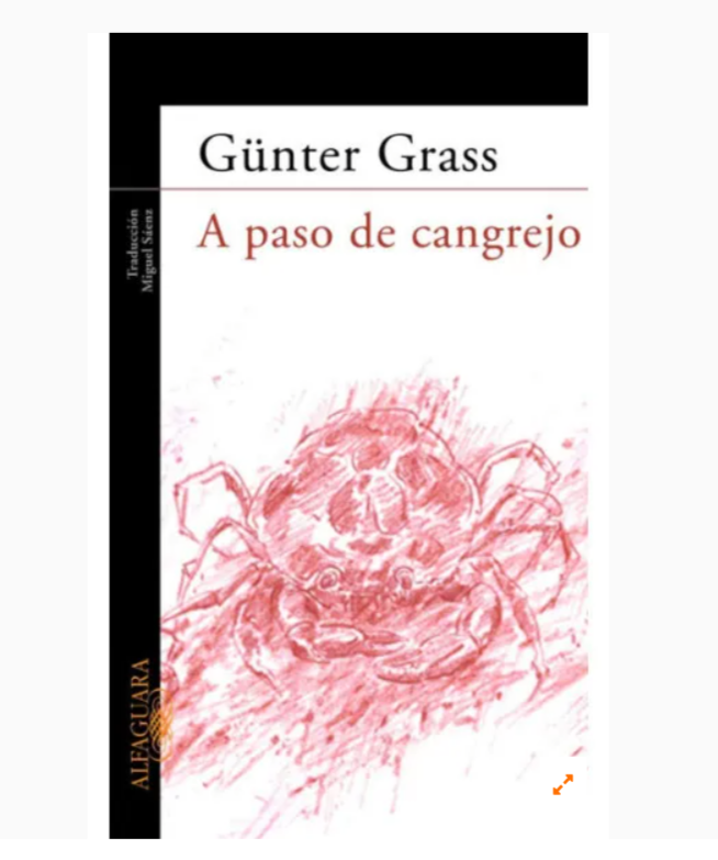 A paso de cangrejo - Günter Grass