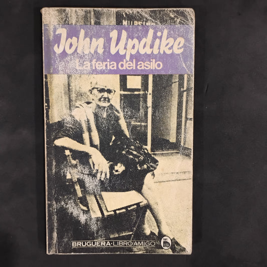 La feria del asilo - John Updike