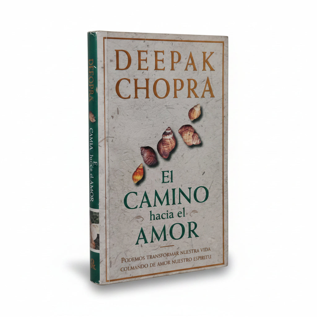 El camino hacia el amor - Deepak Chopra