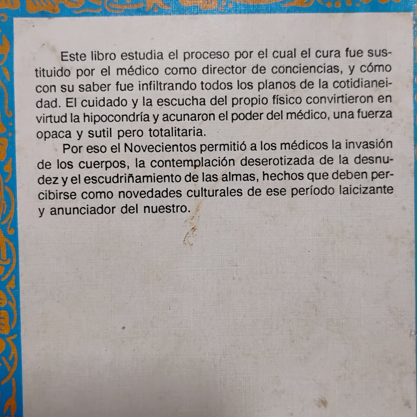 Medicina y sociedad en el Uruguay del Novecientos (1).El poder de curar - José Pedro Barrán