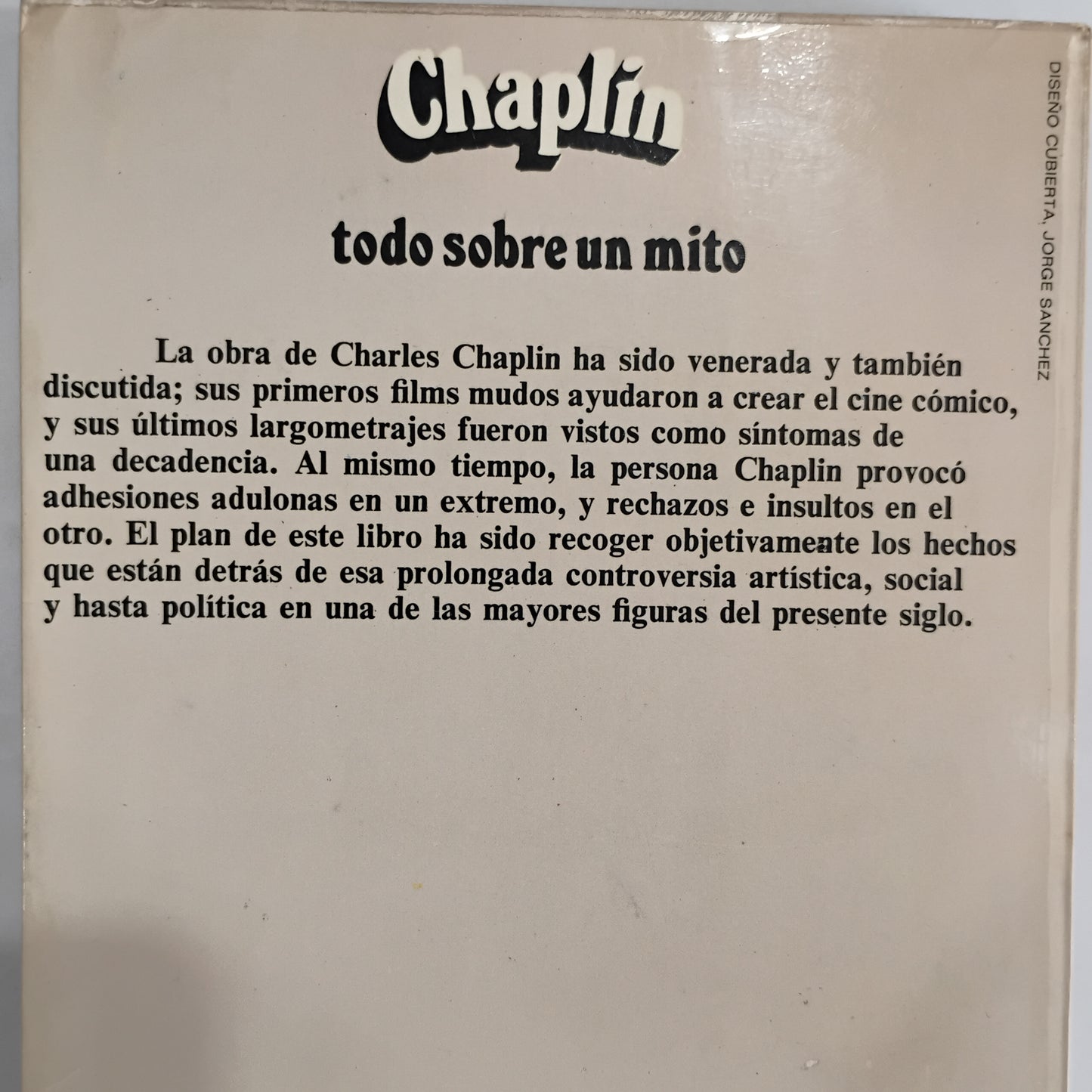 Chaplin, todo sobre un mito - Homero Alsina Thevenet