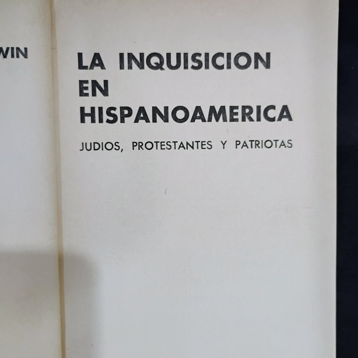 LA INQUISICIÓN EN HISPANO AMÉRICA - Boleslao Lewin