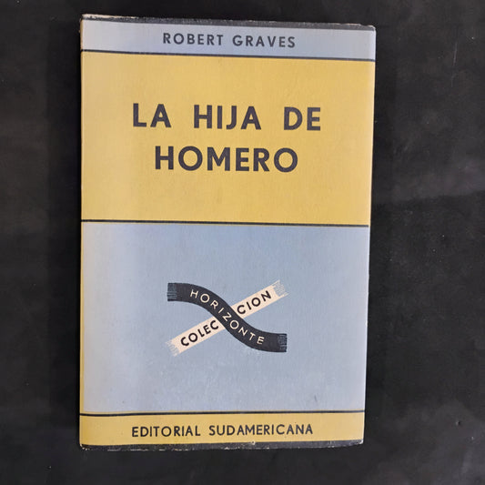 La hija de Homero - Robert Graves
