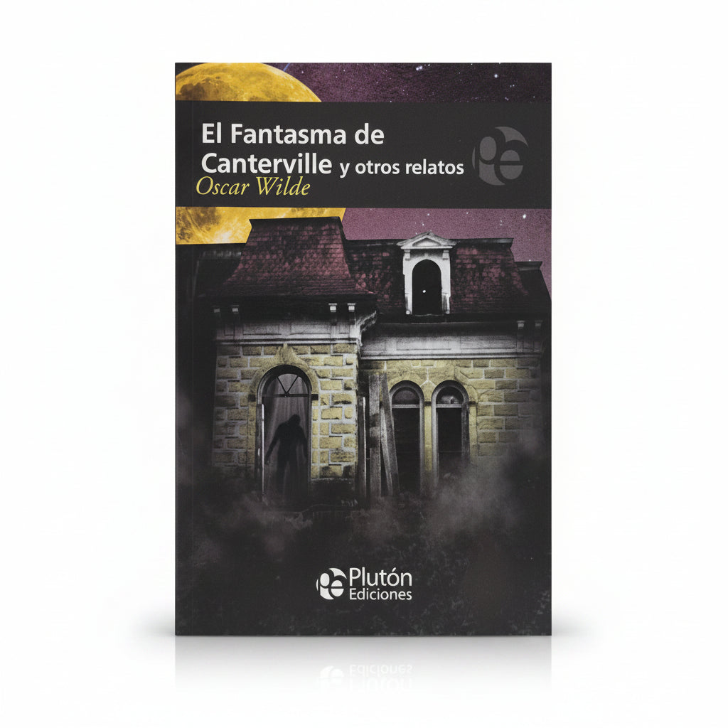 El fantasma de Canterville y otros relatos - Oscar Wilde