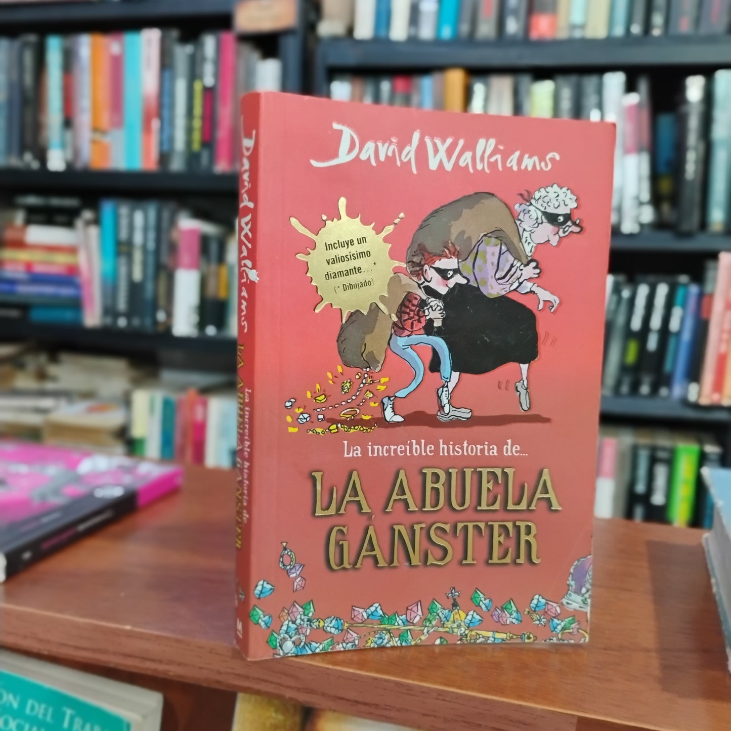 La increíble historia de la abuela gánster - David Walliams