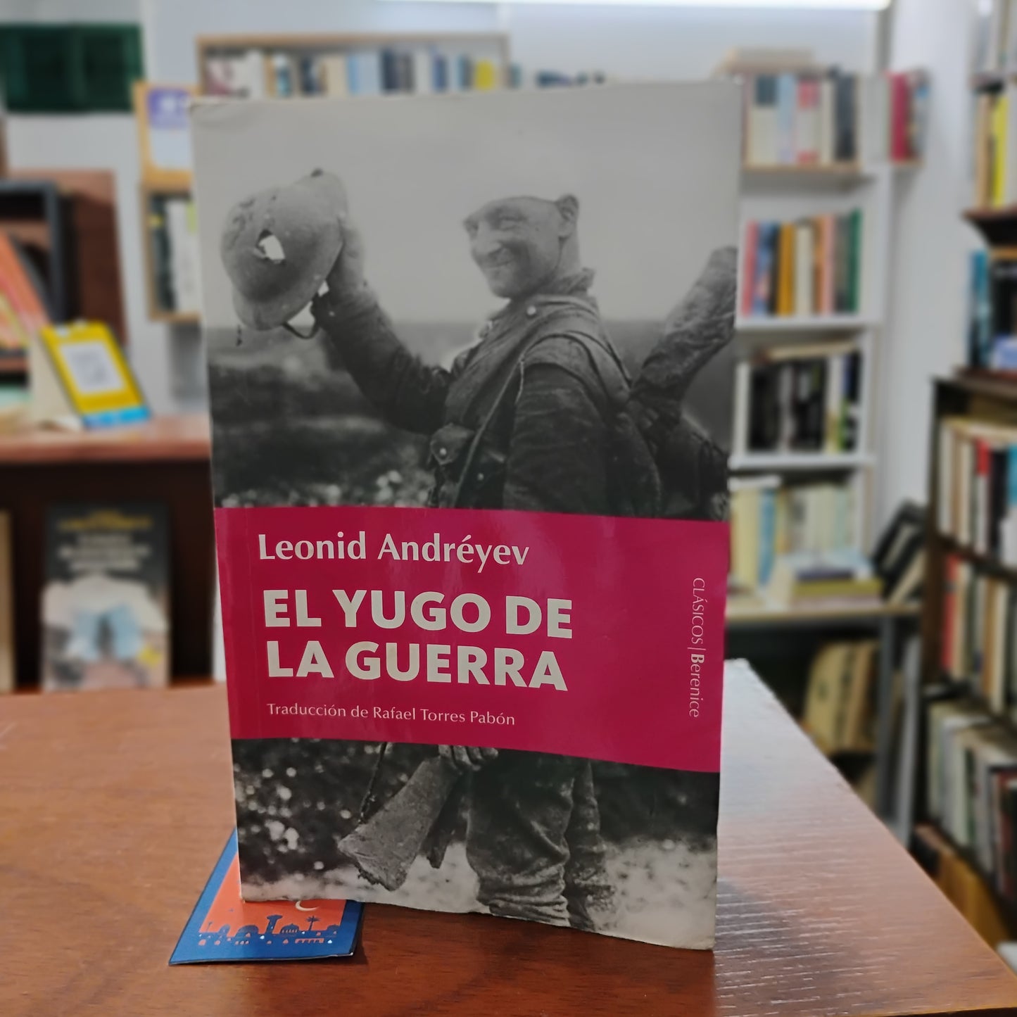 El yugo de la guerra. Confesiones de un pequeño hombre sobre los grandes días - Leonid Adréyev