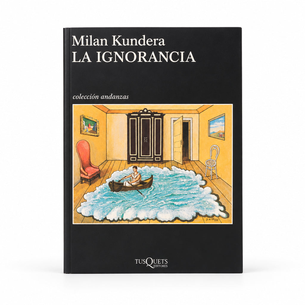 La ignorancia - Milan Kundera