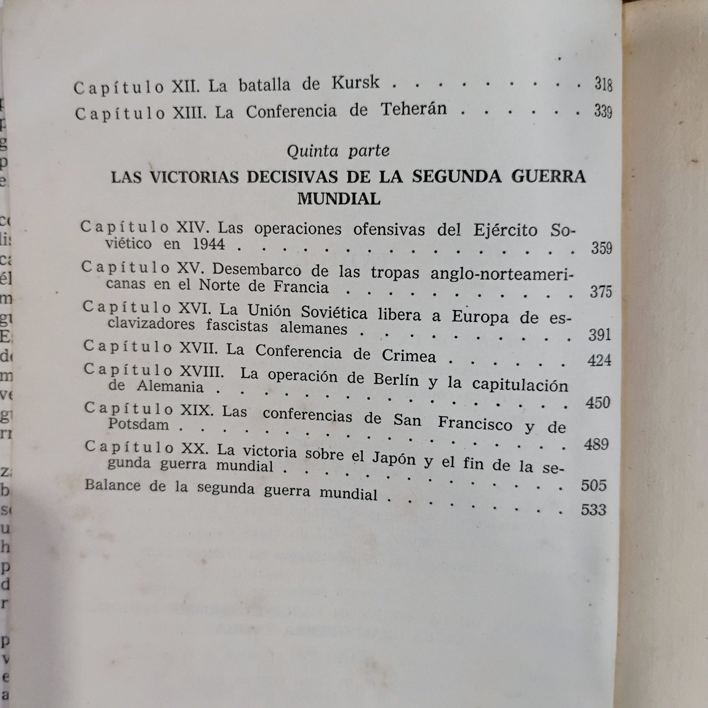 La Segunda Guerra Mundial. Ensayo político-militar bajo la redacción del General Mayor I. Zubkov - G. Deborin