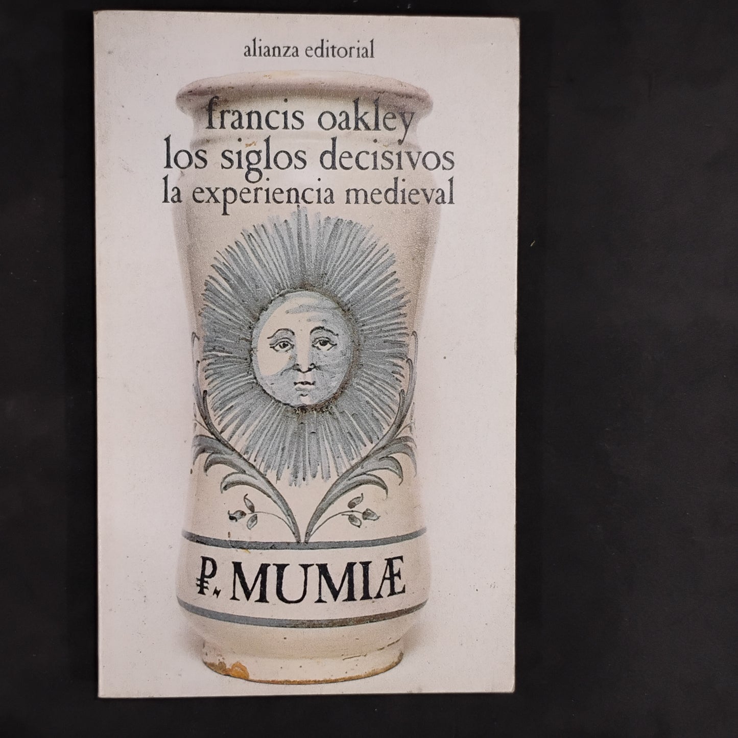Los siglos decisivos: la experiencia medieval. - Francis Oakley
