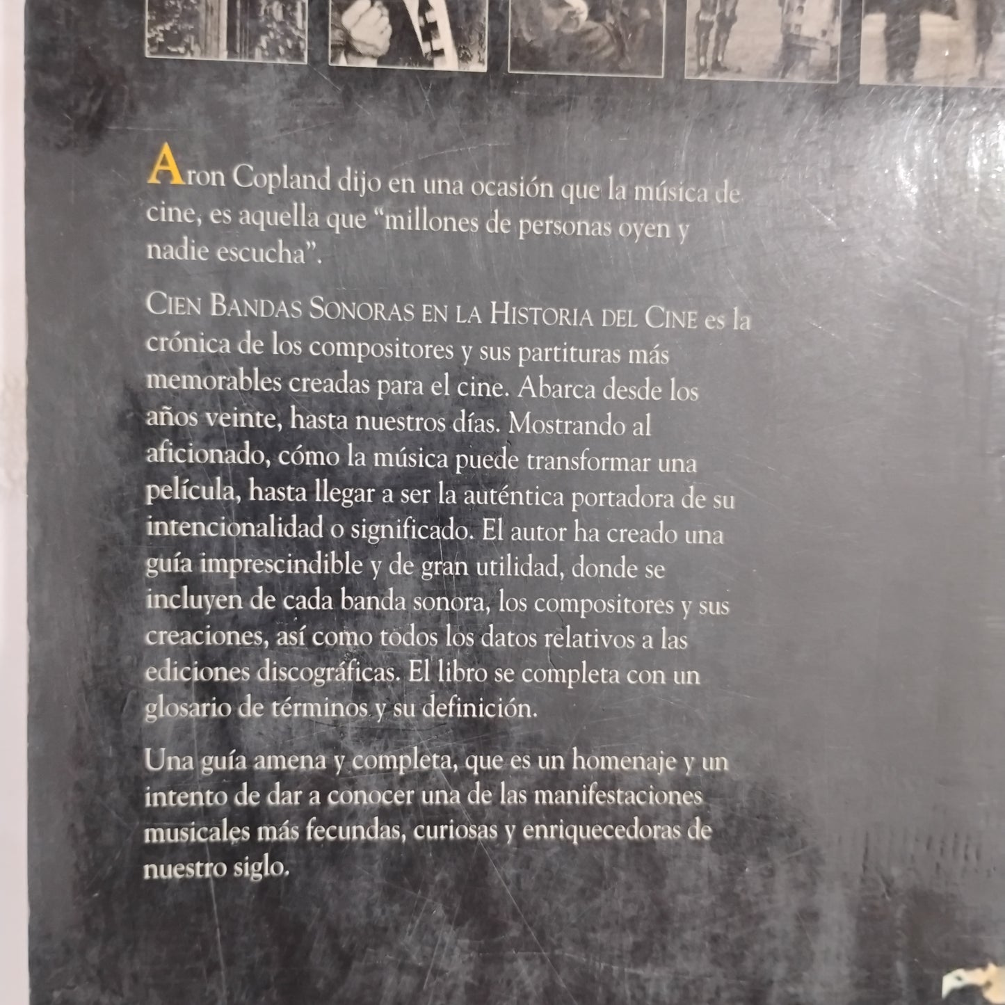 Cien bandas sonoras en la Historia del Cine - Roberto Cueto
