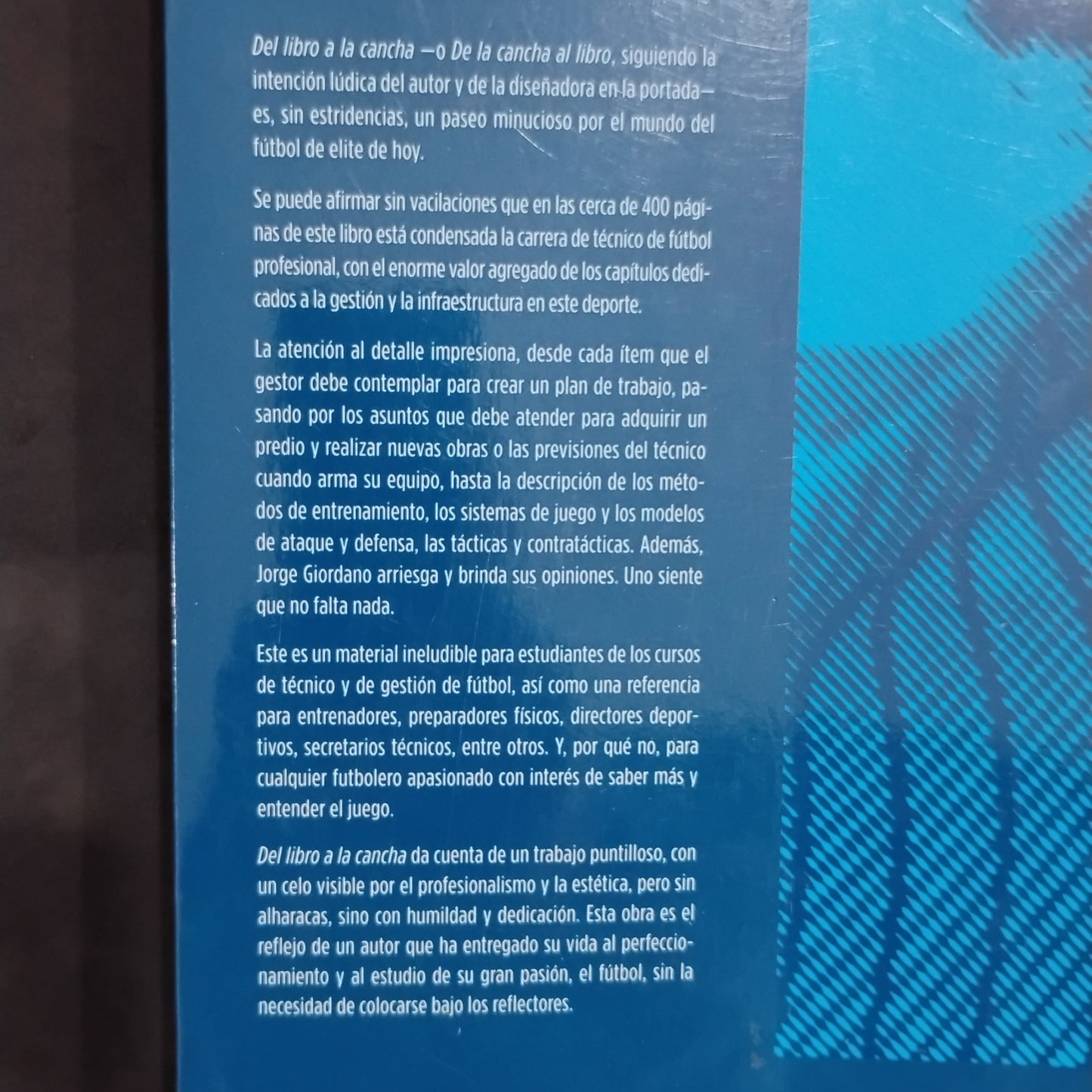 Del libro a la cancha. Gestión y entrenamiento en el fútbol profesional - Jorge Giordano