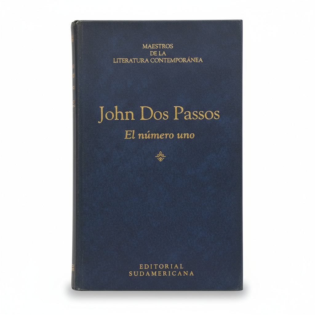 El número uno - John Dos Passos