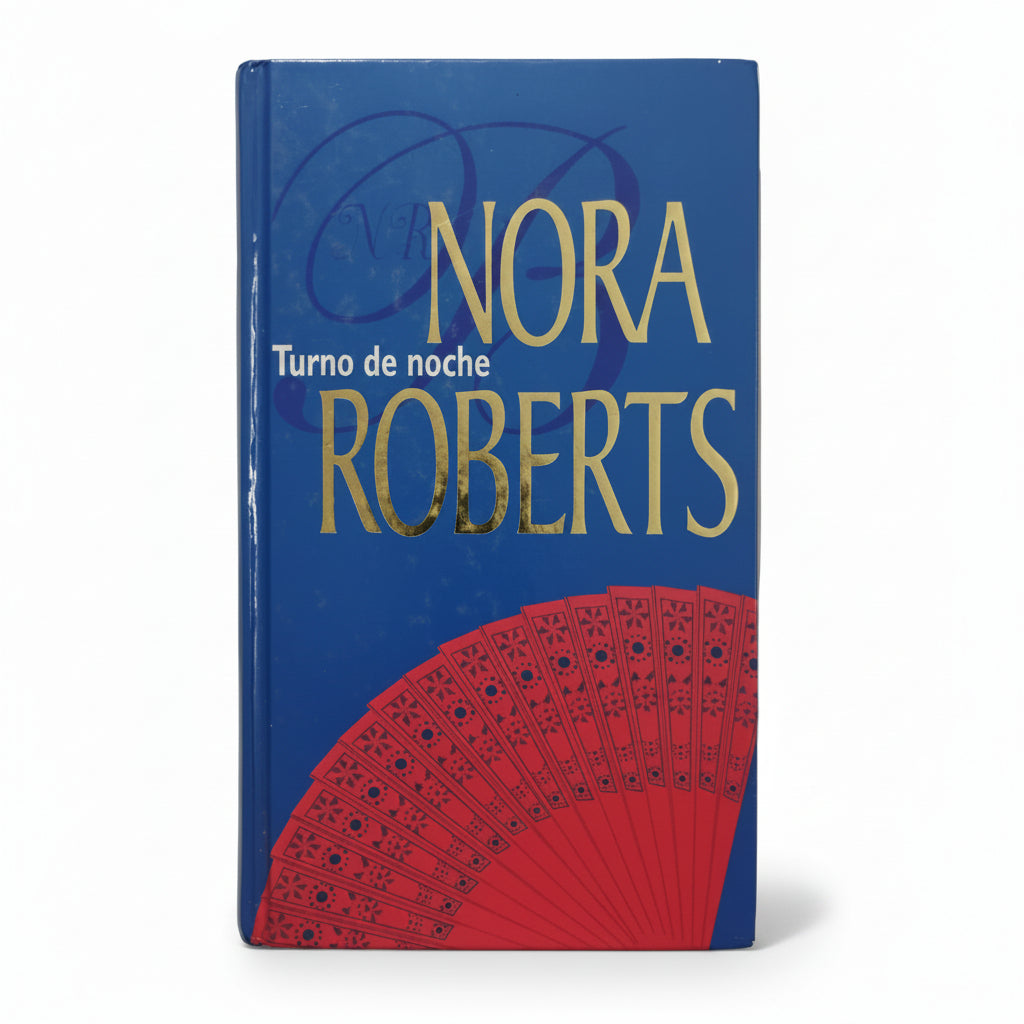Turno de noche - Nora Roberts