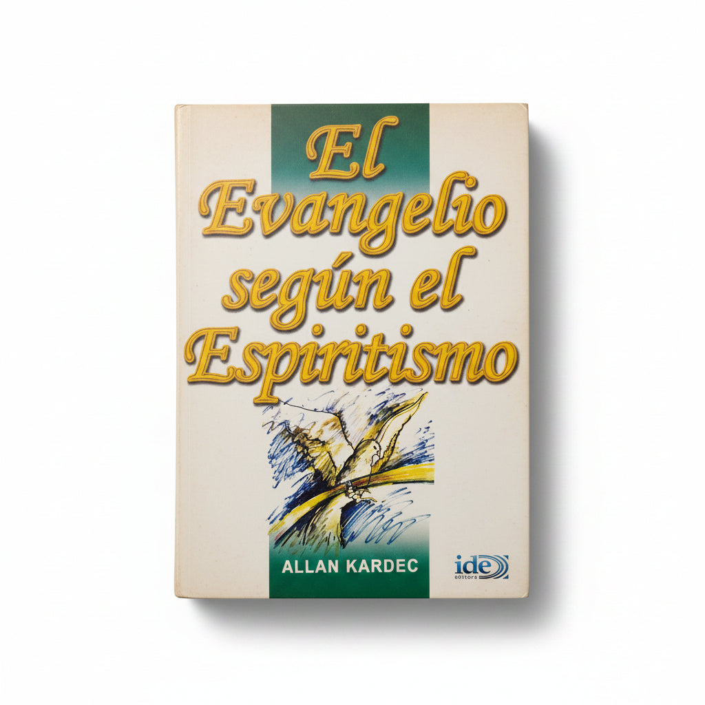 El Evangelio según el espiritismo - Alan Kardec
