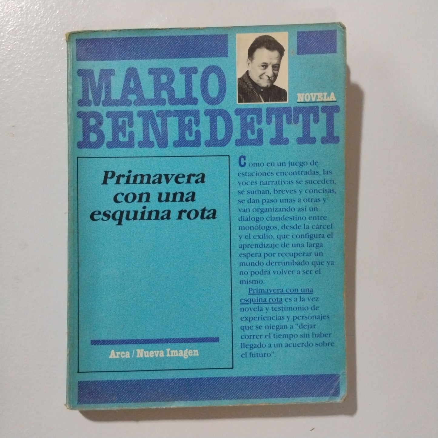 Primavera con una esquina rota - Mario Benedetti