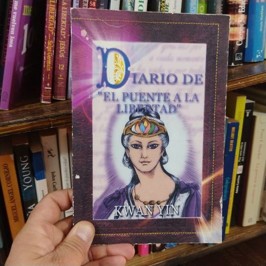 DIARIO DE "EL PUENTE A LA LIBERTAD"Kwan Yin