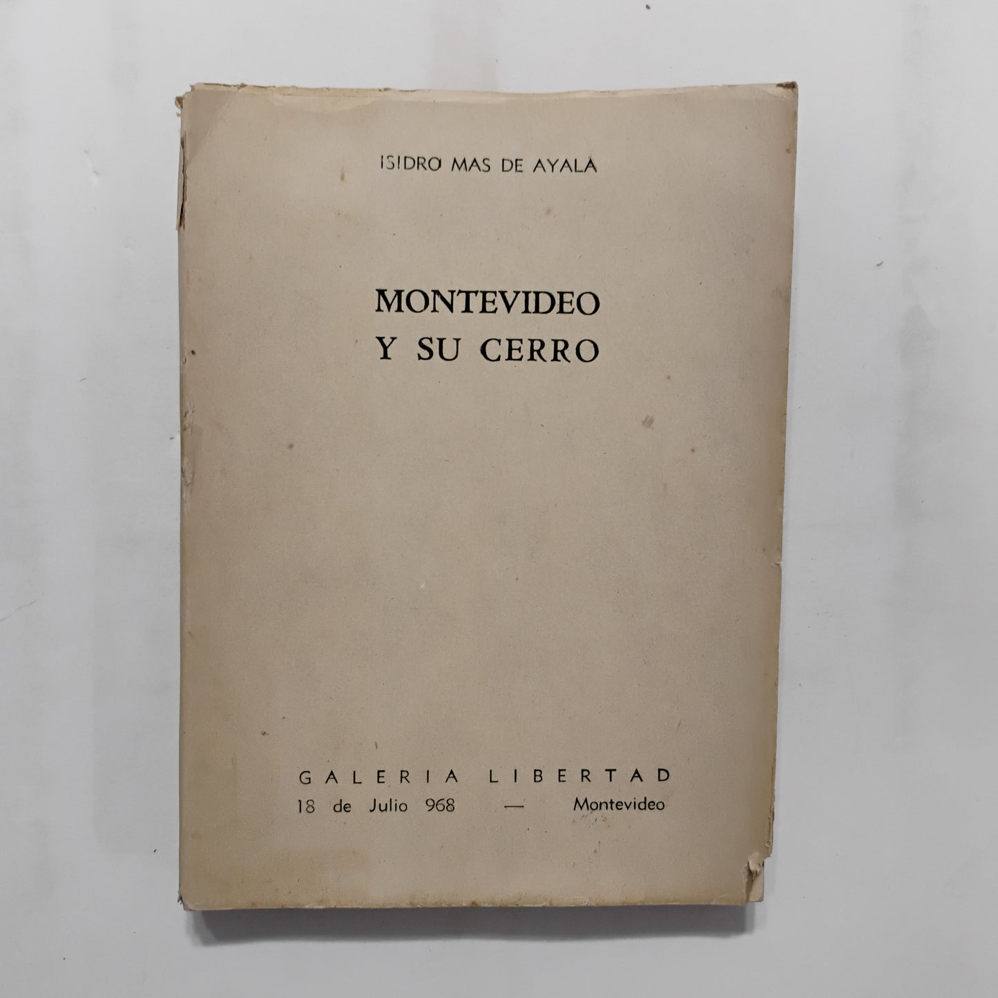 Montevideo y su cerro - Isidro Más de Ayala