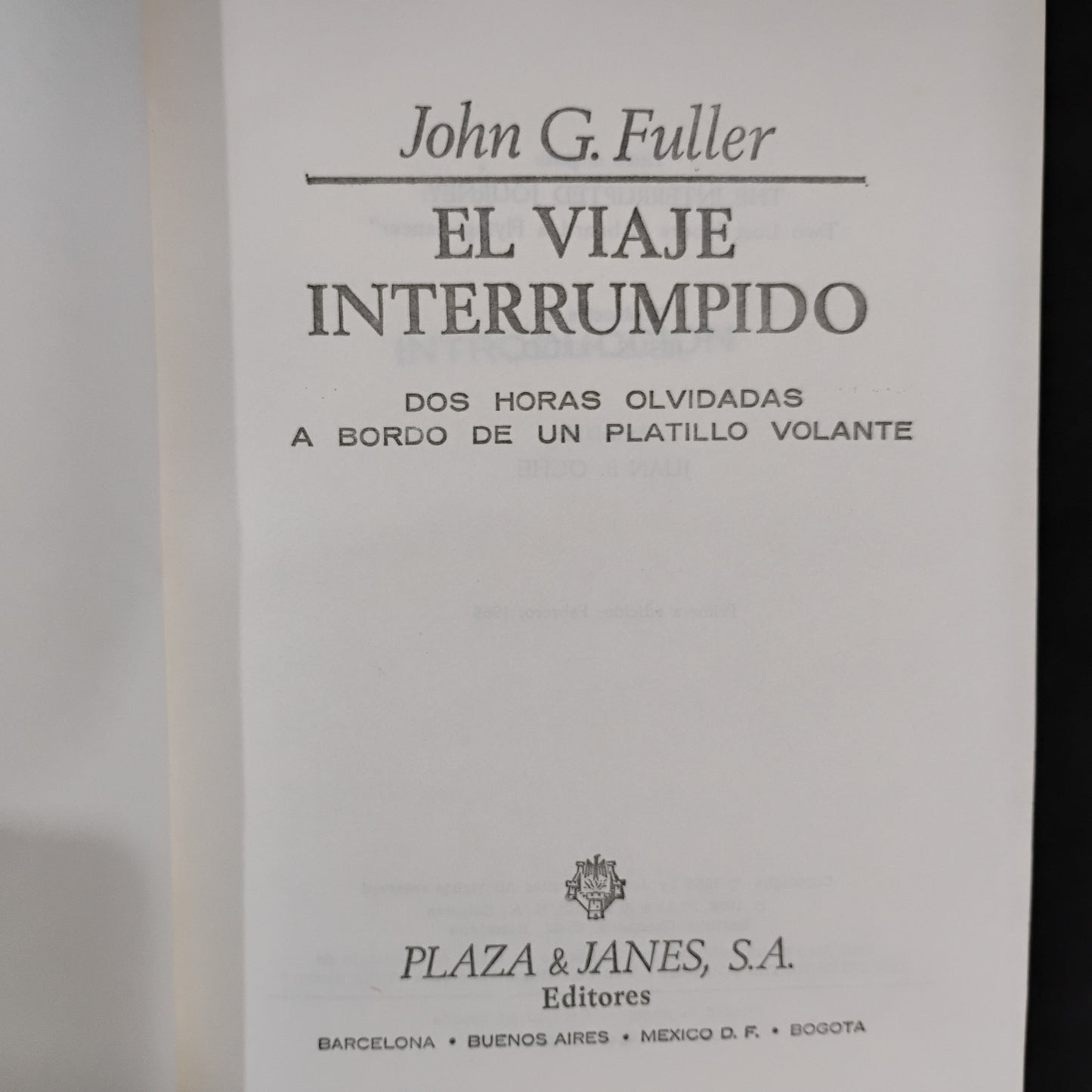 El viaje interrumpido - John G. Fuller