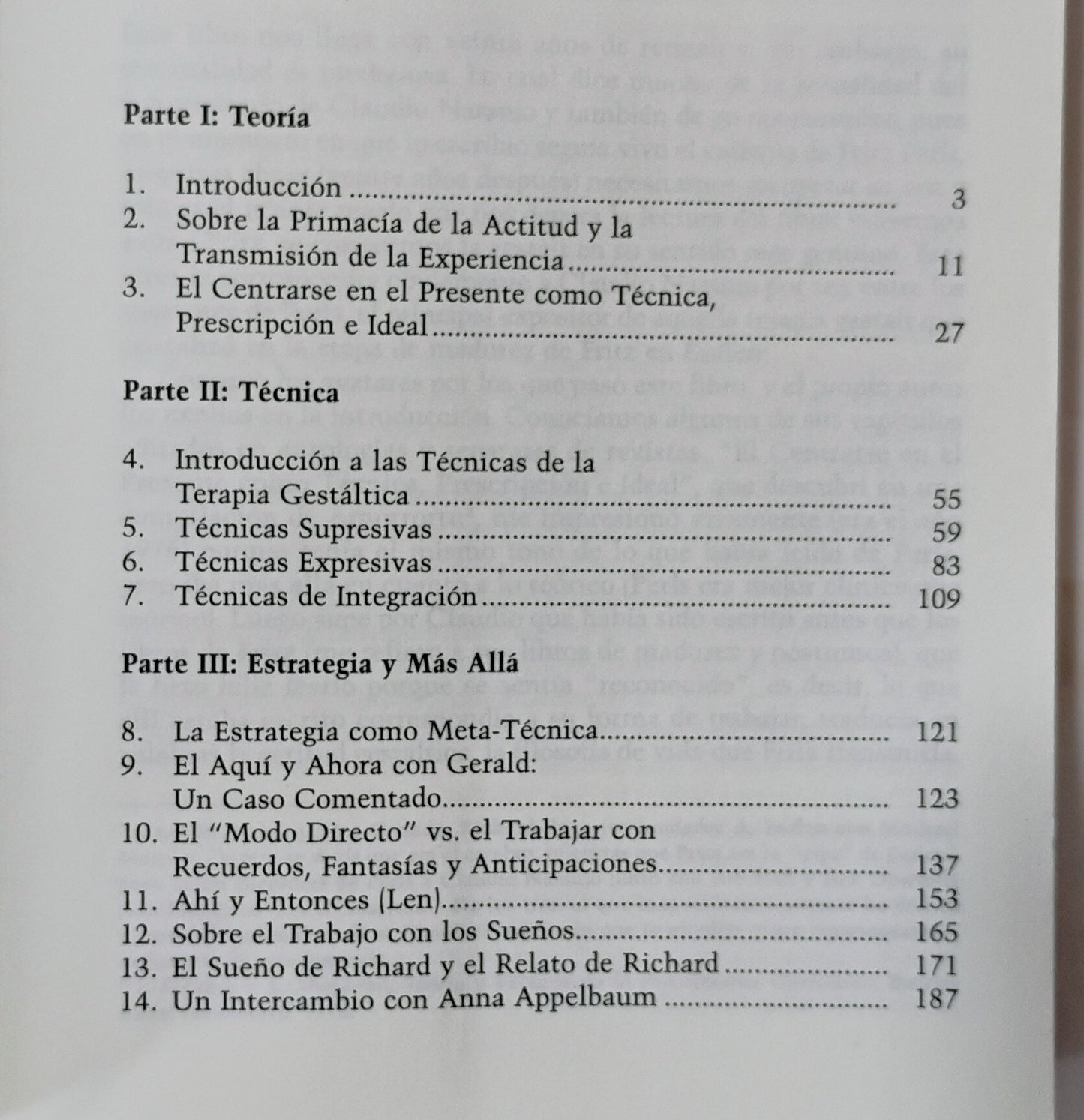 LA VIEJA Y NOVISIMA GESTALT. Actitud y práctica de un experiencia mismo ateorico - Claudio Naranjo.